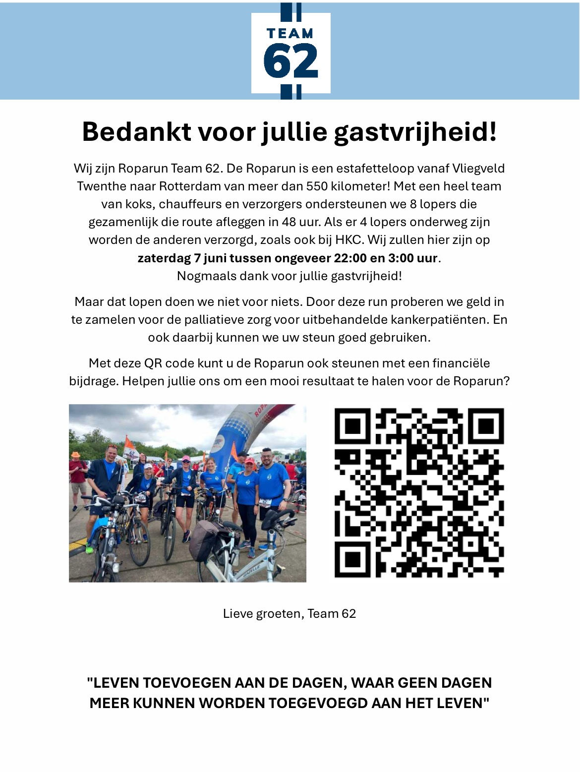 Help je mee Team 62 van de Roparun te steunen?
